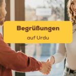 Begrüßungen auf Urdu