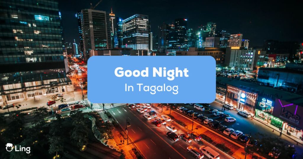 Good Night In Tagalog