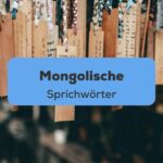 Titelbild: Mongolische Sprichwörter